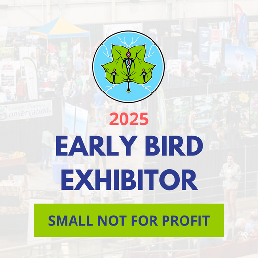 Expo Booth 2025 - Ultra Early Bird - Small Not for Profit (annual budget < $250k)