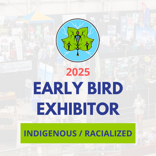 Expo Booth 2025 - Ultra Early Bird - Indigenous / Racialized Organizations