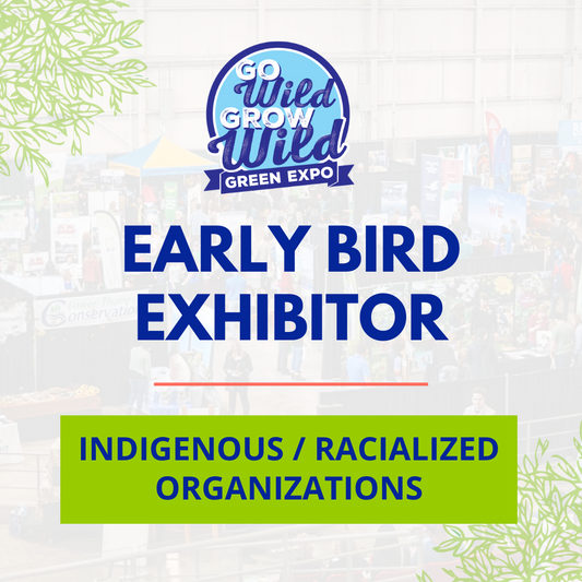 Expo Booth 2024 - Early Bird - Indigenous / Racialized Organizations